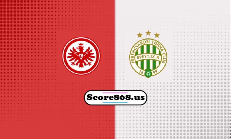 Eintracht Frankfurt vs. Ferencvaros