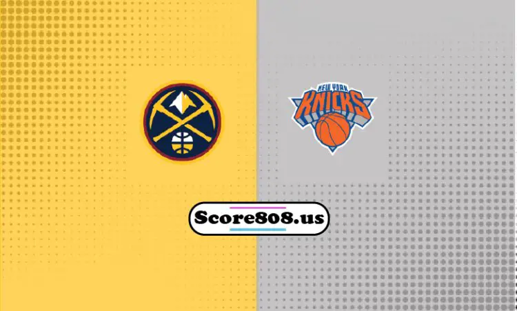 Knicks Vs Nuggets