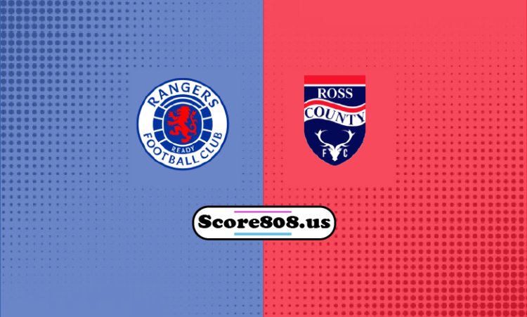 Rangers Vs Ross County