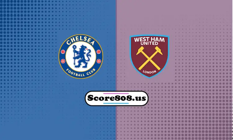 Chelsea Vs West Ham