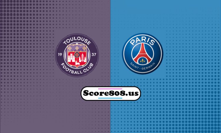 Toulouse Vs PSG