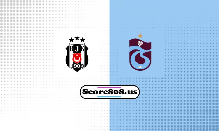 Beşiktaş Vs Trabzonspor