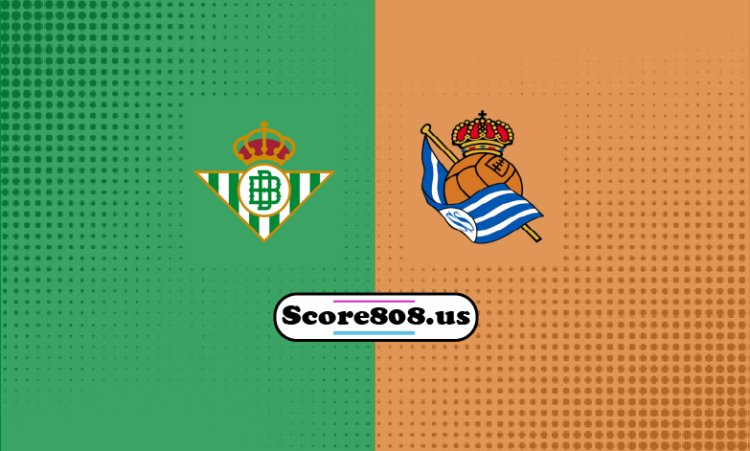 Betis Vs Real Sociedad