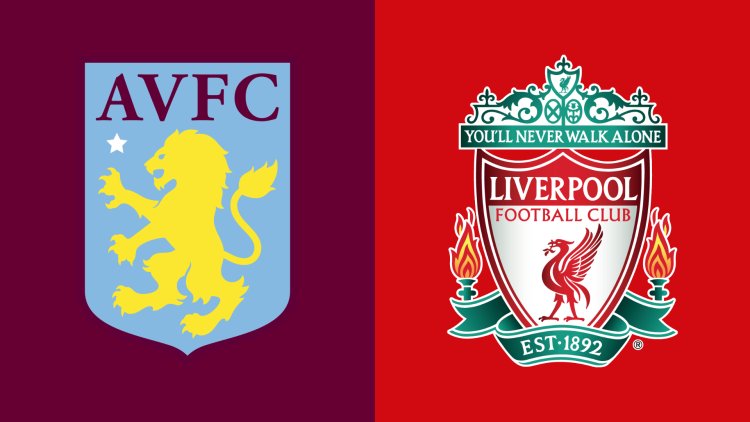 Aston Villa vs Liverpool