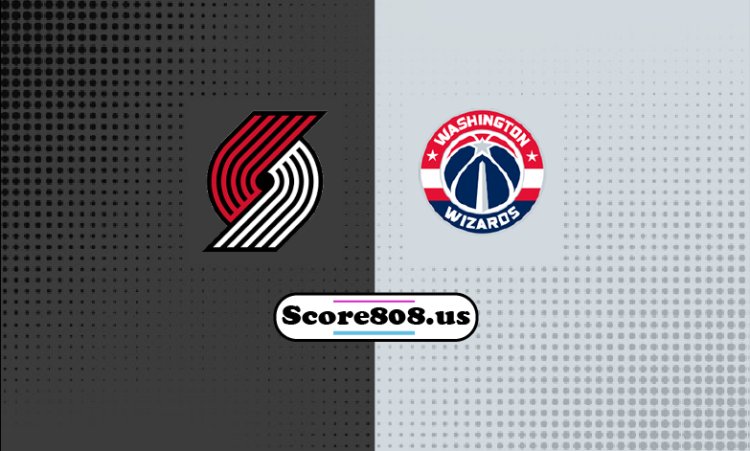 Washington Wizards Vs Trail blazers