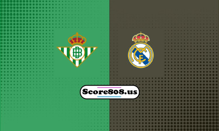 Betis Vs Real Madrid