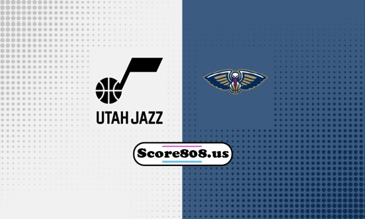 Jazz Vs Pelicans