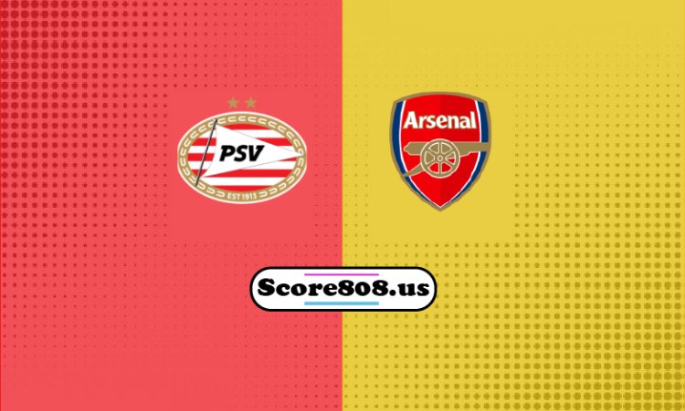 PSV Vs Arsenal