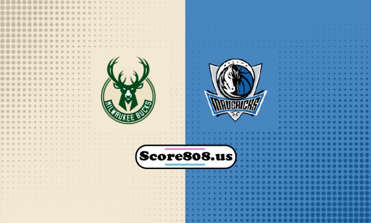 Bucks Vs Mavericks