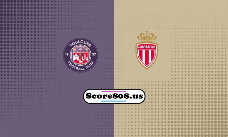 Toulouse Vs AS Monaco