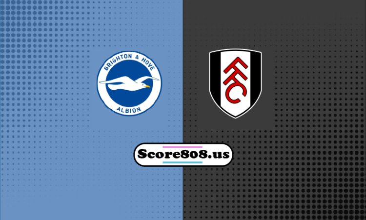 Brighton vs Fulham