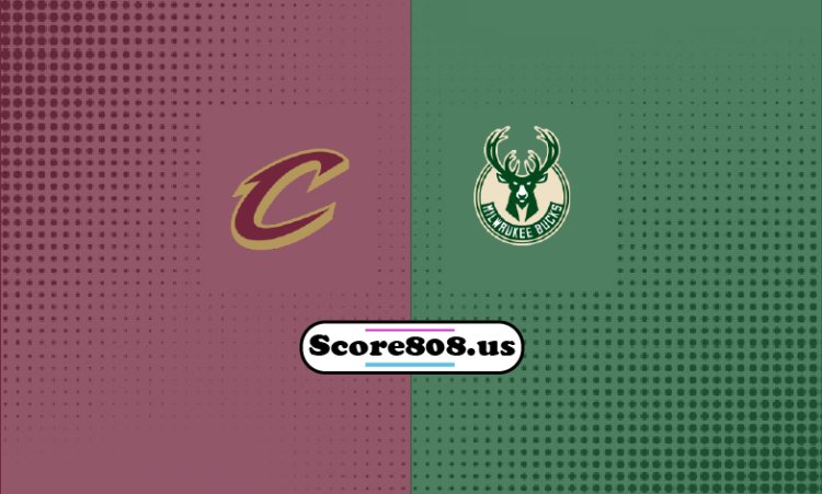 Bucks Vs Cavaliers