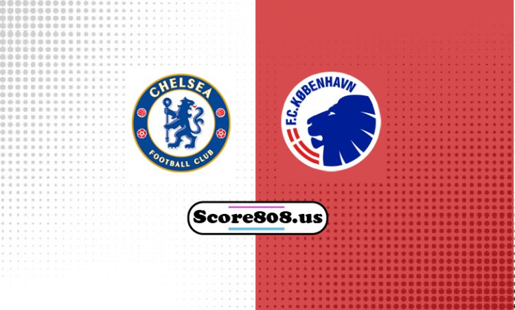 Chelsea Vs København