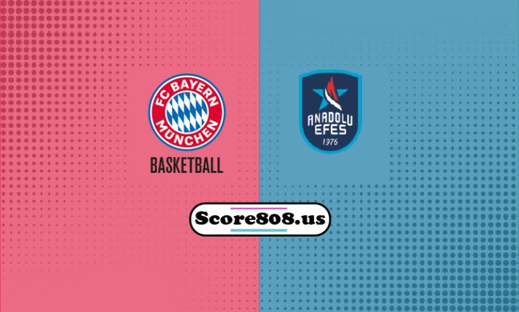 Bayern Vs Anadolu Efes