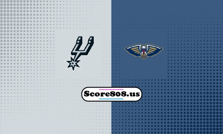 Spurs Vs Pelicans