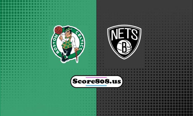 Celtics Vs Nets