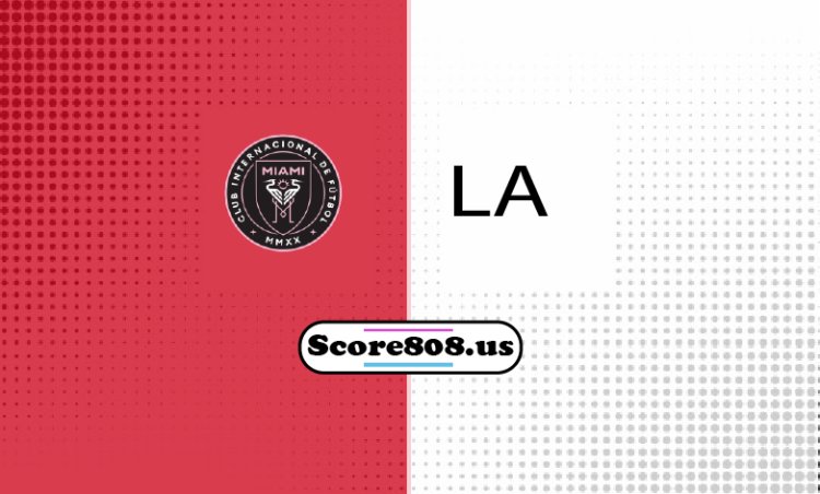 Inter Miami Vs Los Angeles