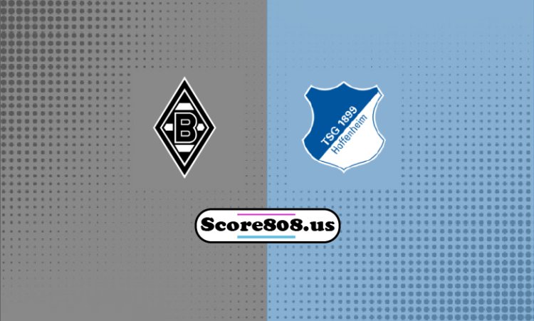 M'gladbach Vs Hoffenheim