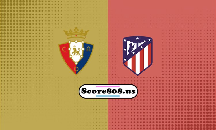 Osasuna Vs Atl. Madrid