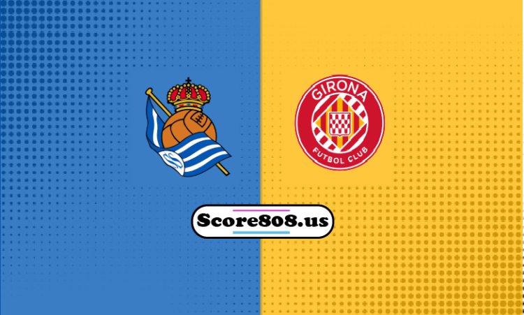 Real Sociedad Vs Girona