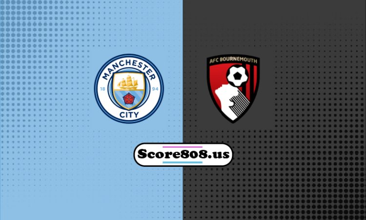 Manchester City Vs Bournermouth