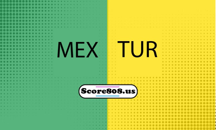 Mexico Vs Turkey
